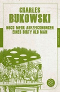 Cover: Noch mehr Aufzeichnungen eines Dirty Old Man - Fischer Taschenbuch