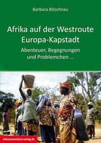 Abbildung von: Afrika auf der Westroute - Interconnections medien & reise e.K.
