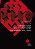 Cover: Machtstrukturen der NS-Herrschaft. NSDAP - Polizei/Gestapo - Milit&auml;r - Wirtschaft - Stadtarchiv und Statistik der Stadt Salzburg