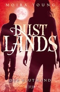 Cover: Dustlands - Der Blutmond - FISCHER FJB