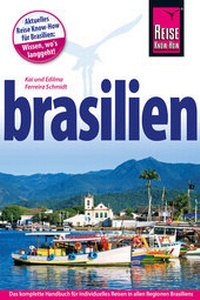 Abbildung von: Brasilien - Reise Know-How Verlag Dr. Hans-R. Grundmann GmbH