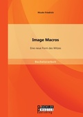 Cover: Image Macros - Bachelor + Master Publishing