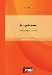 Enlarge image Cover: Image Macros - Bachelor + Master Publishing