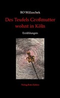 Cover: Des Teufels Gro&szlig;mutter wohnt in K&ouml;ln - Verlag Rote Zahlen
