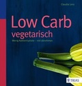 Cover: Low Carb vegetarisch - TRIAS