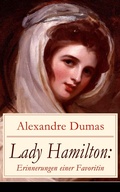 Cover: Lady Hamilton: Erinnerungen einer Favoritin - e-artnow