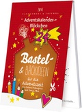 Cover: Bastel - und Backideen f&uuml;r die Adventszeit - Rannenberg, Verena