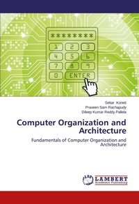 Enlarge image Cover: Computer Organization and Architecture - LAP Lambert Academic Publishing