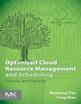 Cover: Optimized Cloud Resource Management and Scheduling - Morgan Kaufmann