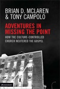 Cover: Adventures in Missing the Point - Zondervan