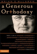 Cover: A Generous Orthodoxy - Zondervan