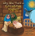 Cover: Who Was There on Christmas Night? - Zonderkidz