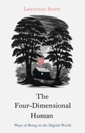Cover: The Four-Dimensional Human - William Heinemann Ltd