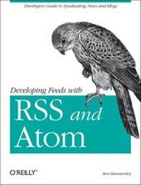 Enlarge image Cover: Developing Feeds with RSS and Atom - O'Reilly