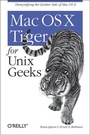 Cover: Mac OS X Tiger for Unix Geeks - O'Reilly