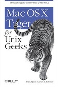 Cover: Mac OS X Tiger for Unix Geeks - O'Reilly