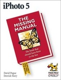 Cover: iPhoto 5: The Missing Manual - O'Reilly