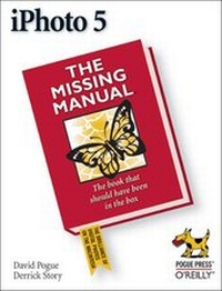 Abbildung von: iPhoto 5: The Missing Manual - O'Reilly