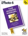 Cover: iPhoto 6: The Missing Manual - O'Reilly