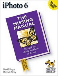 Abbildung von: iPhoto 6: The Missing Manual - O'Reilly