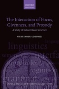 Cover: The Interaction of Focus, Givenness, and Prosody - Oxford University Press