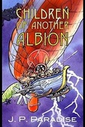 Cover: Children of Another Albion - Albion Magna Press