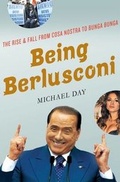 Cover: Being Berlusconi - Palgrave Macmillan