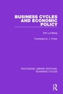 Cover: Business Cycles and Economic Policy (RLE: Business Cycles) - Routledge