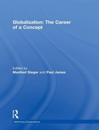 Enlarge image Cover: Globalization: The Career of a Concept - Routledge
