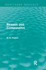Cover: Reason and Compassion (Routledge Revivals) - Routledge
