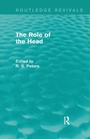 Cover: The Role of the Head (Routledge Revivals) - Routledge