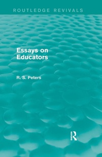 Enlarge image Cover: Essays on Educators (Routledge Revivals) - Routledge