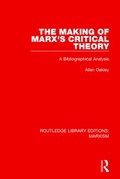 Cover: The Making of Marx's Critical Theory (RLE Marxism) - Routledge