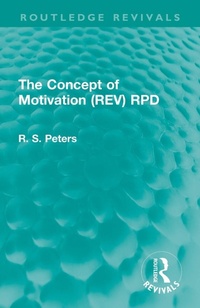 Enlarge image Cover: The Concept of Motivation - Routledge
