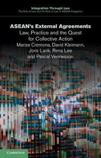 Enlarge image Cover: ASEAN's External Agreements - Cambridge University Press