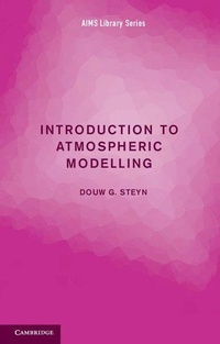 Enlarge image Cover: Introduction to Atmospheric Modelling - Cambridge University Press
