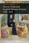 Cover: Heresy Trials and English Women Writers, 1400-1670 - Cambridge University Press