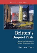 Cover: Britten's Unquiet Pasts - Cambridge University Press