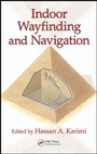 Cover: Indoor Wayfinding and Navigation - CRC Press