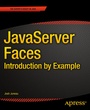 Cover: JavaServer Faces: Introduction by Example - APress