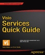 Cover: Visio Services Quick Guide - APress