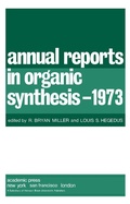 Cover: Annual Reports in Organic Synthesis-1973 - Academic Press
