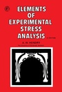 Cover: Elements of Experimental Stress Analysis - Elsevier