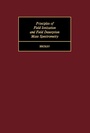Cover: Principles of Field Ionization and Field Desorption Mass Spectrometry - Elsevier
