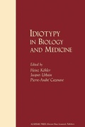 Cover: Idiotypy in Biology and Medicine - Academic Press
