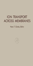 Cover: Ion Transport Across Membranes - Academic Press
