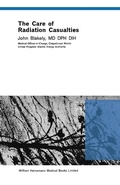 Cover: The Care of Radiation Casualties - Butterworth-Heinemann