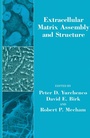 Cover: Extracellular Matrix Assembly and Structure - Academic Press