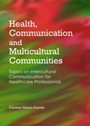 Cover: Health, Communication and Multicultural Communities - Cambridge Scholars Publishing