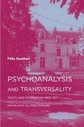Cover: Psychoanalysis and Transversality - Semiotext (E)